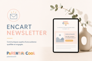 Illustration du service Encart Newsletter Parent Cool permettant aux professionnels de promouvoir leur activité auprès d'une audience locale de familles ou de professionnels.
